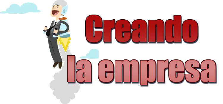creando la empresa